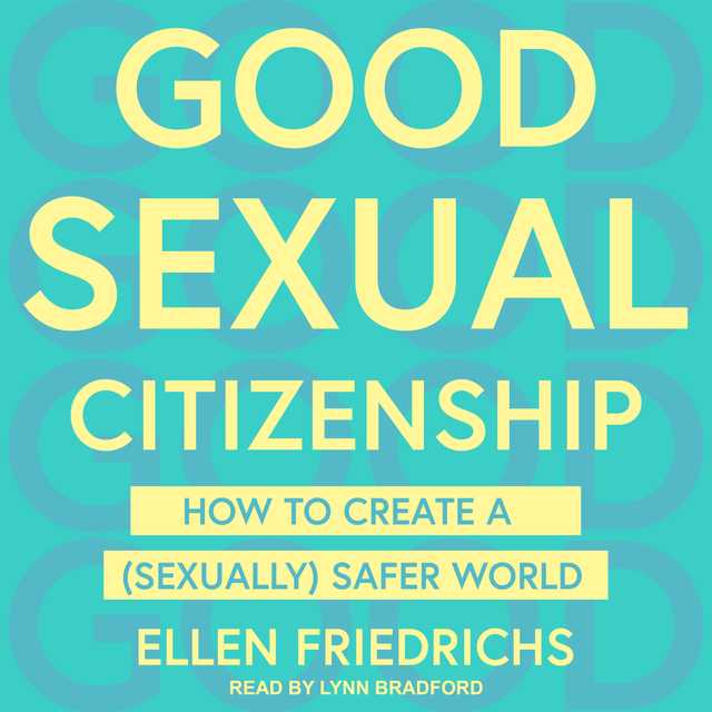 Good Sexual Citizenship