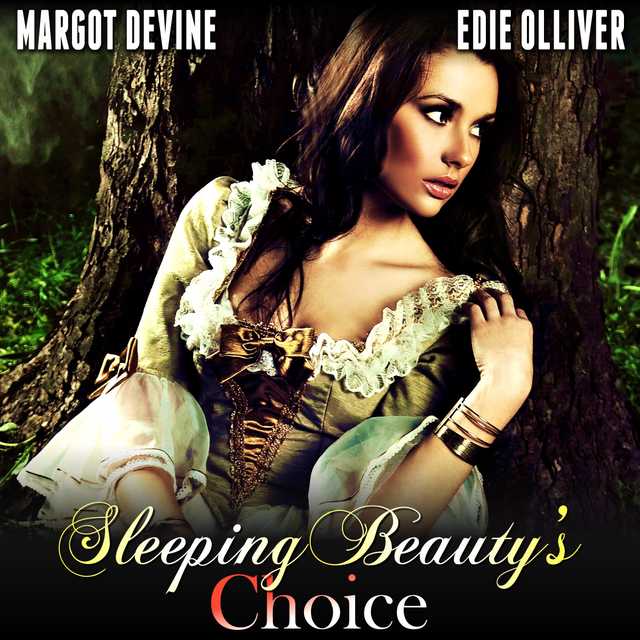 Sleeping Beauty’s Choice (Adult Fairytale FFM Threesome)