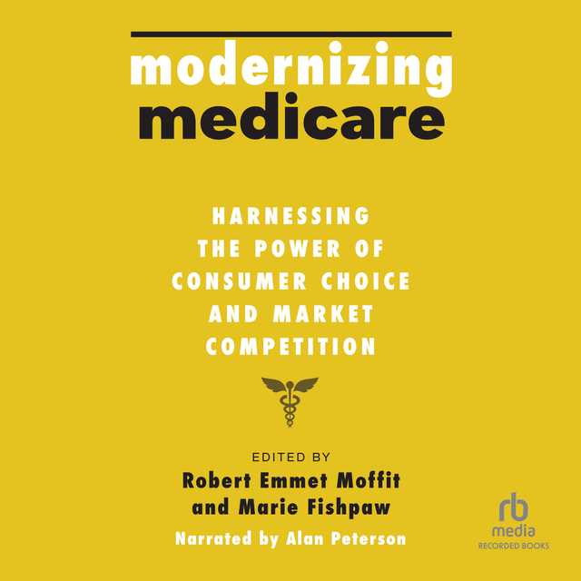 Modernizing Medicare
