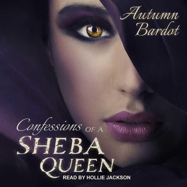 Confessions of a Sheba Queen
