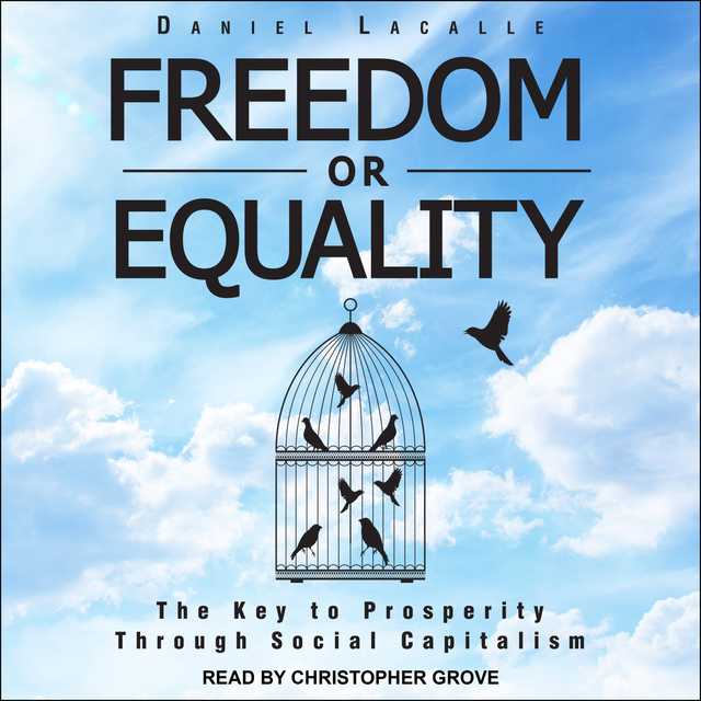 Freedom or Equality