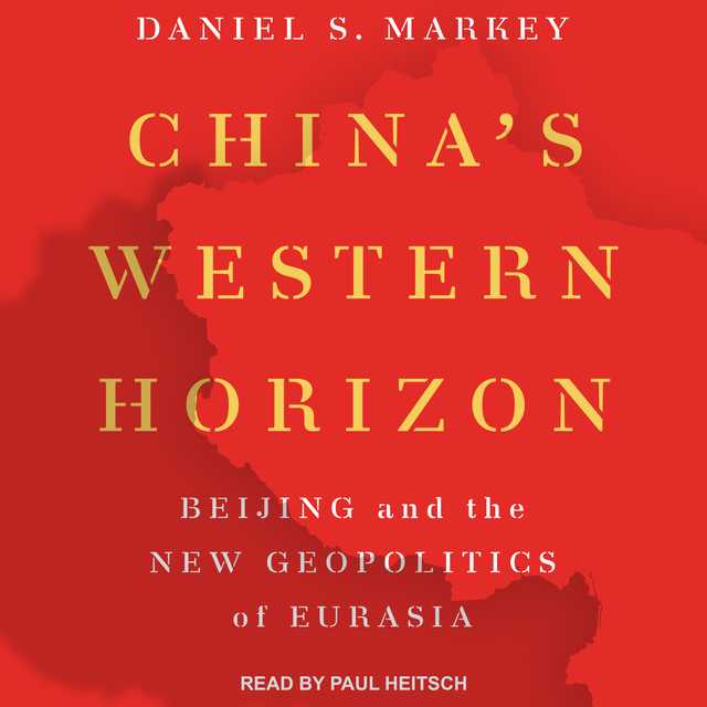 China’s Western Horizon
