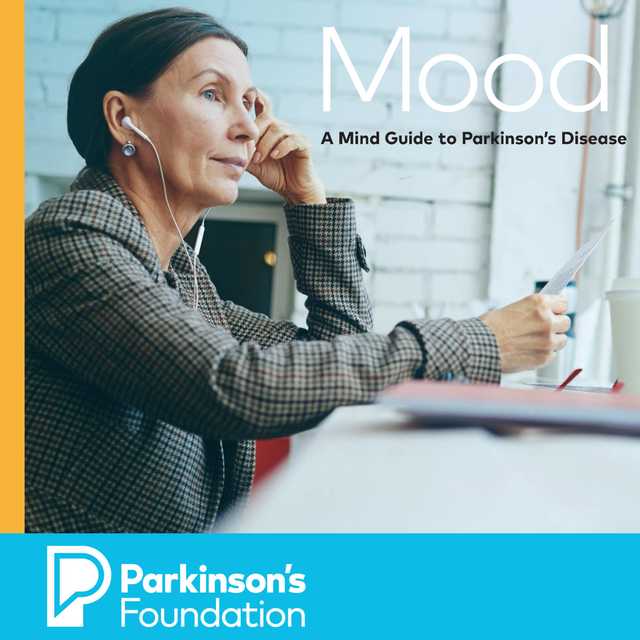 Mood: A Mind Guide to Parkinson’s Disease