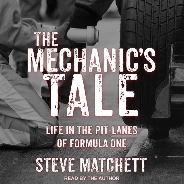 The Mechanic’s Tale