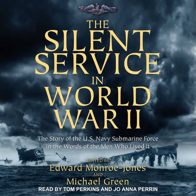 The Silent Service in World War II