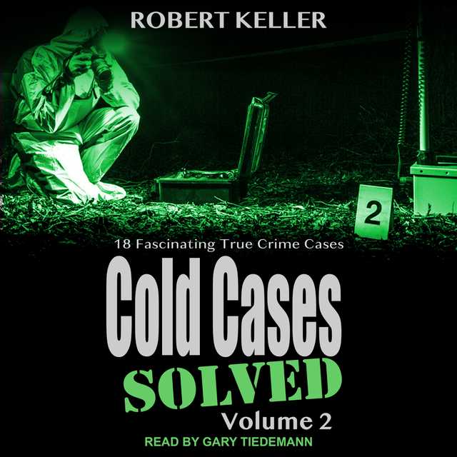 Cold Cases: Solved Volume 2