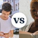 Audiobooks vs Reading