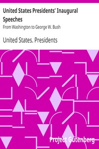 United States Presidents’ Inaugural Speeches: From Washington to George W. Bush