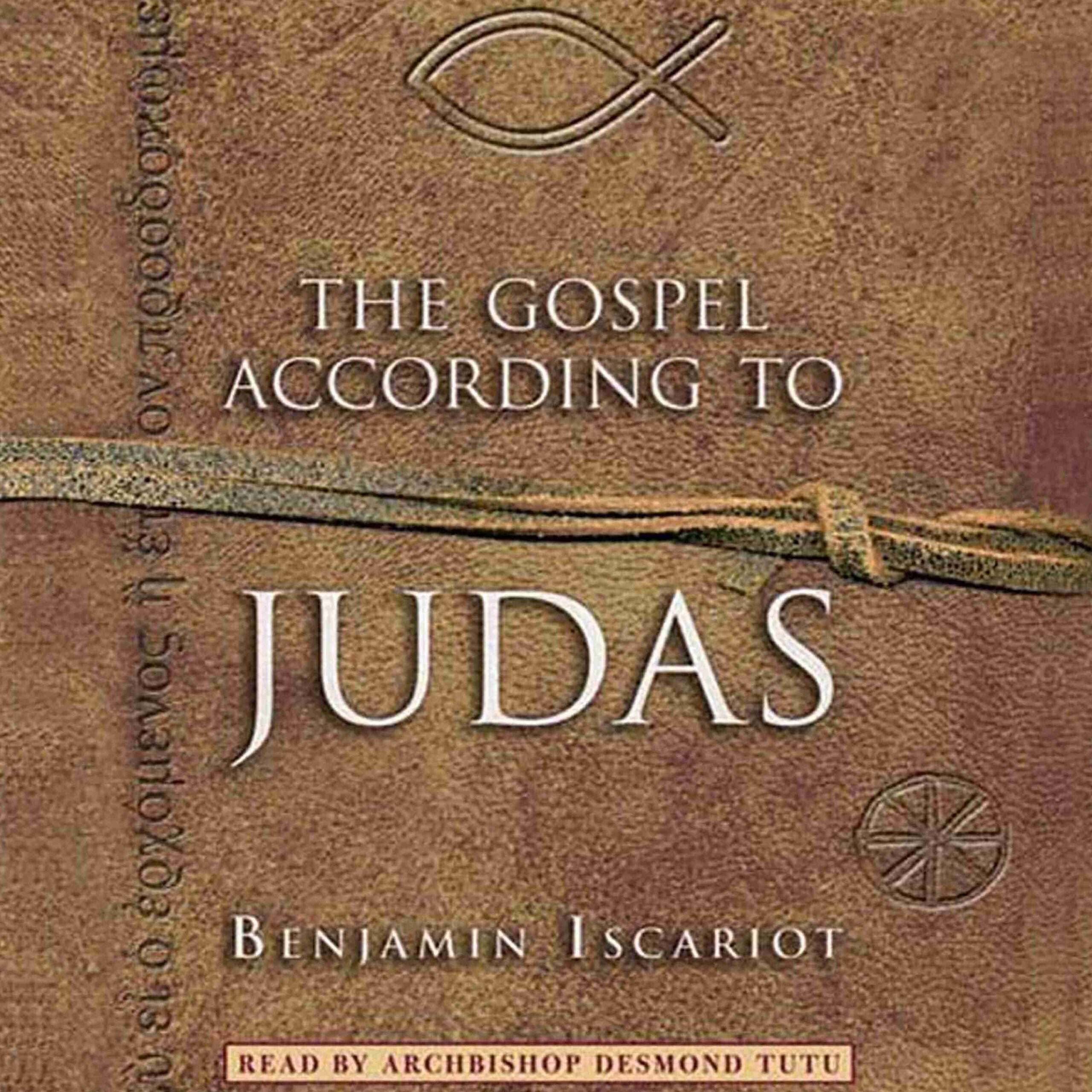 The Gospel According to Judas by Benjamin Iscariot byJeffrey Archer Audiobook. 10.99 USD