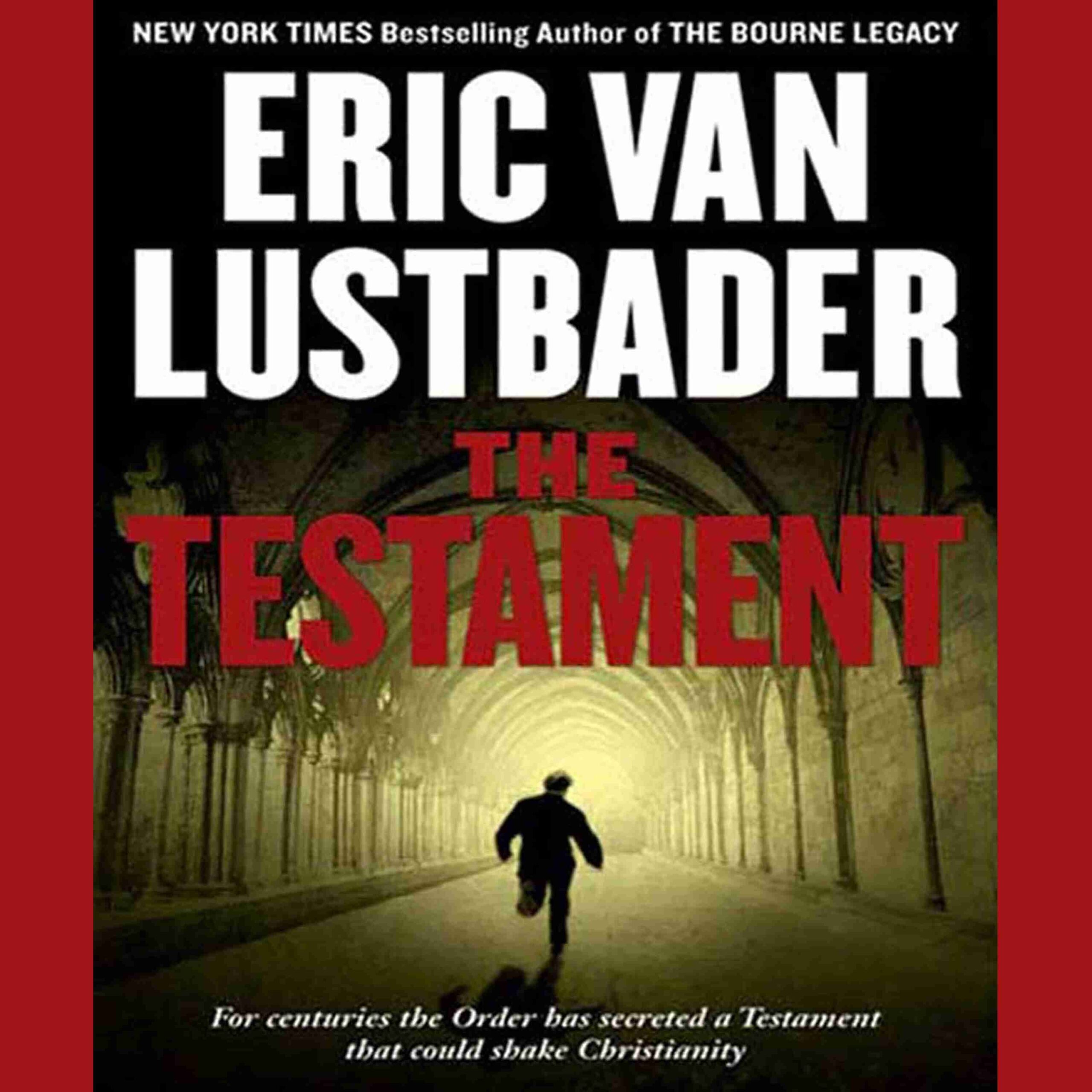 The Testament byEric Van Lustbader Audiobook. 19.99 USD
