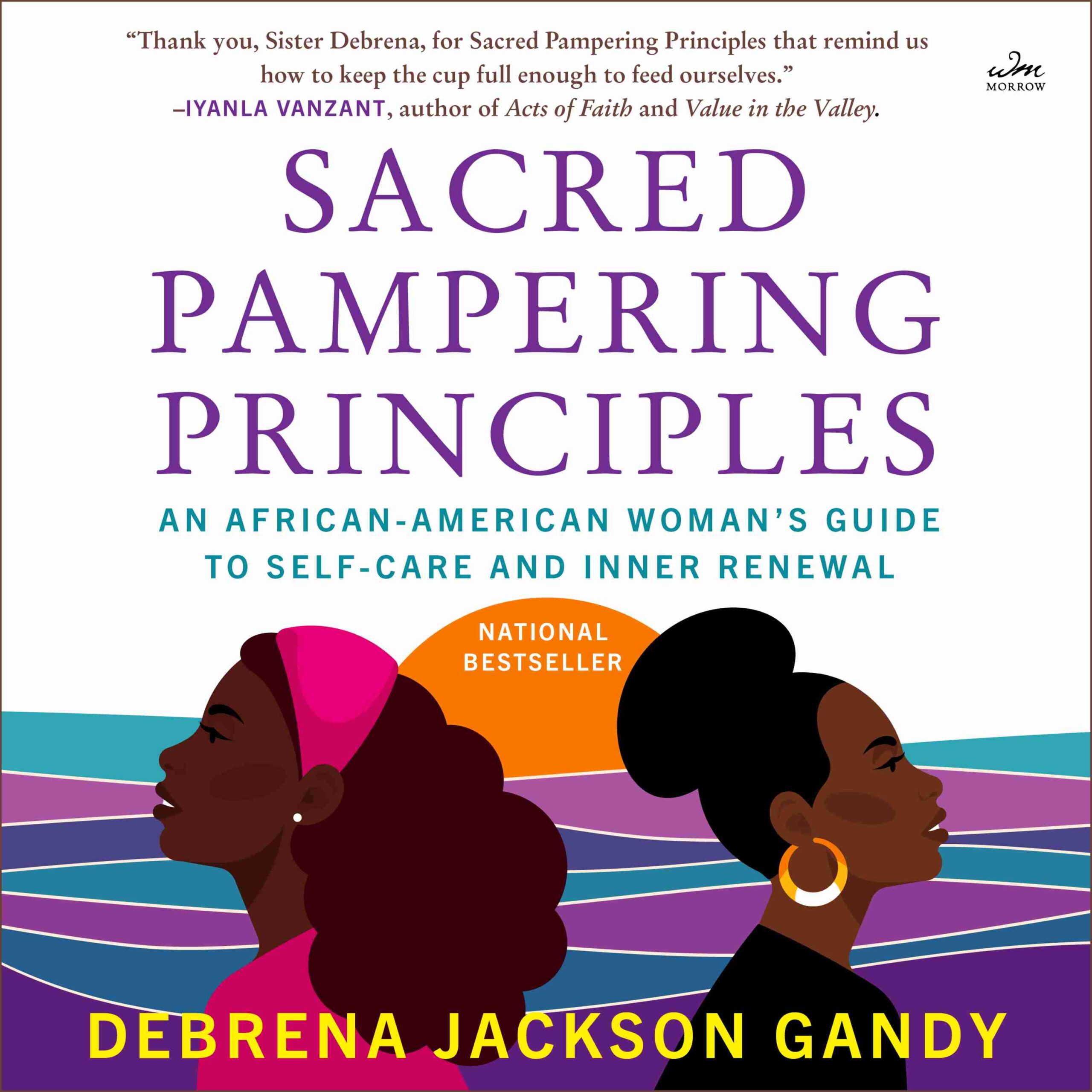 Sacred Pampering Principles byDebrena Jackson Gandy Audiobook. 21.99 USD