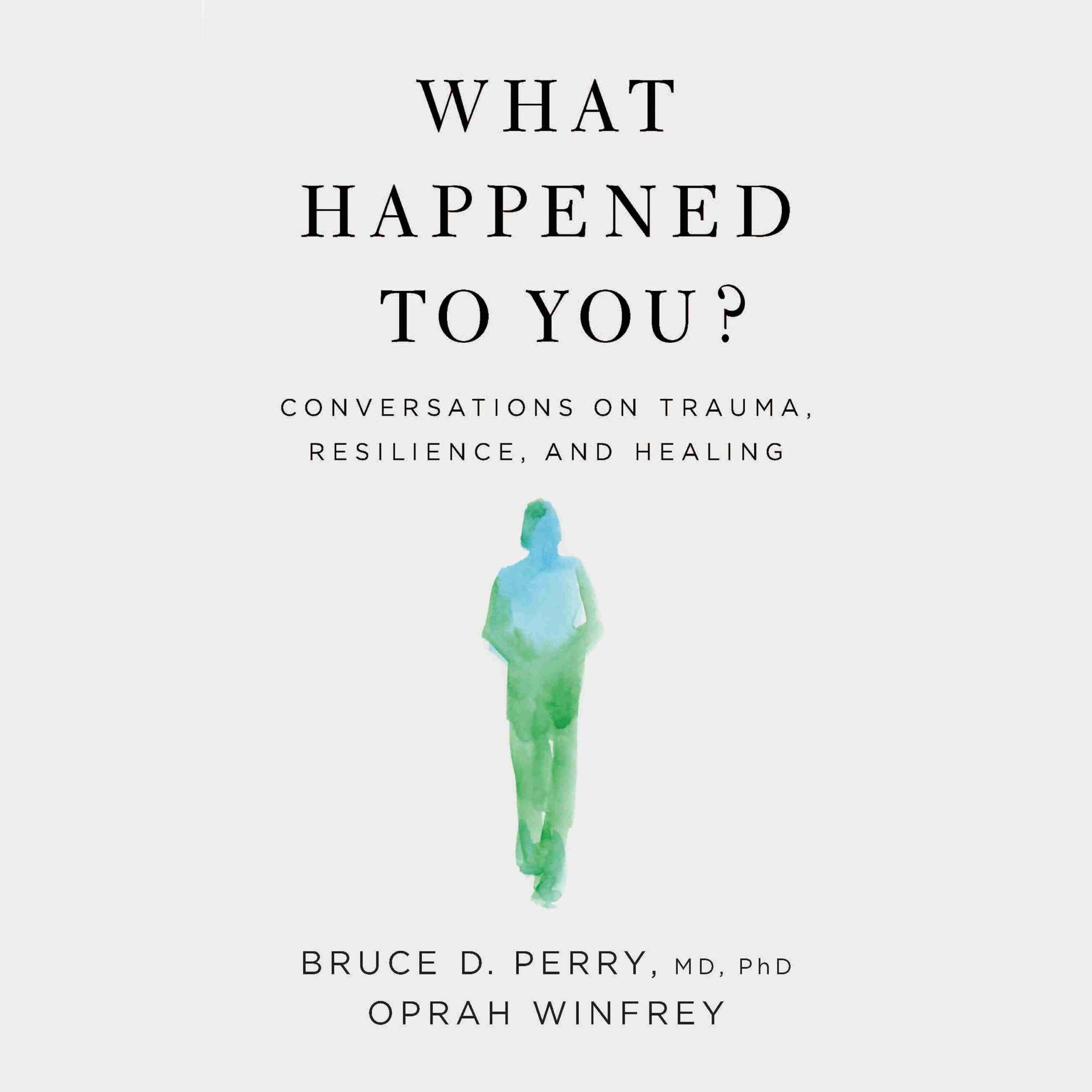 What Happened to You? byOprah Winfrey Audiobook. 19.99 USD