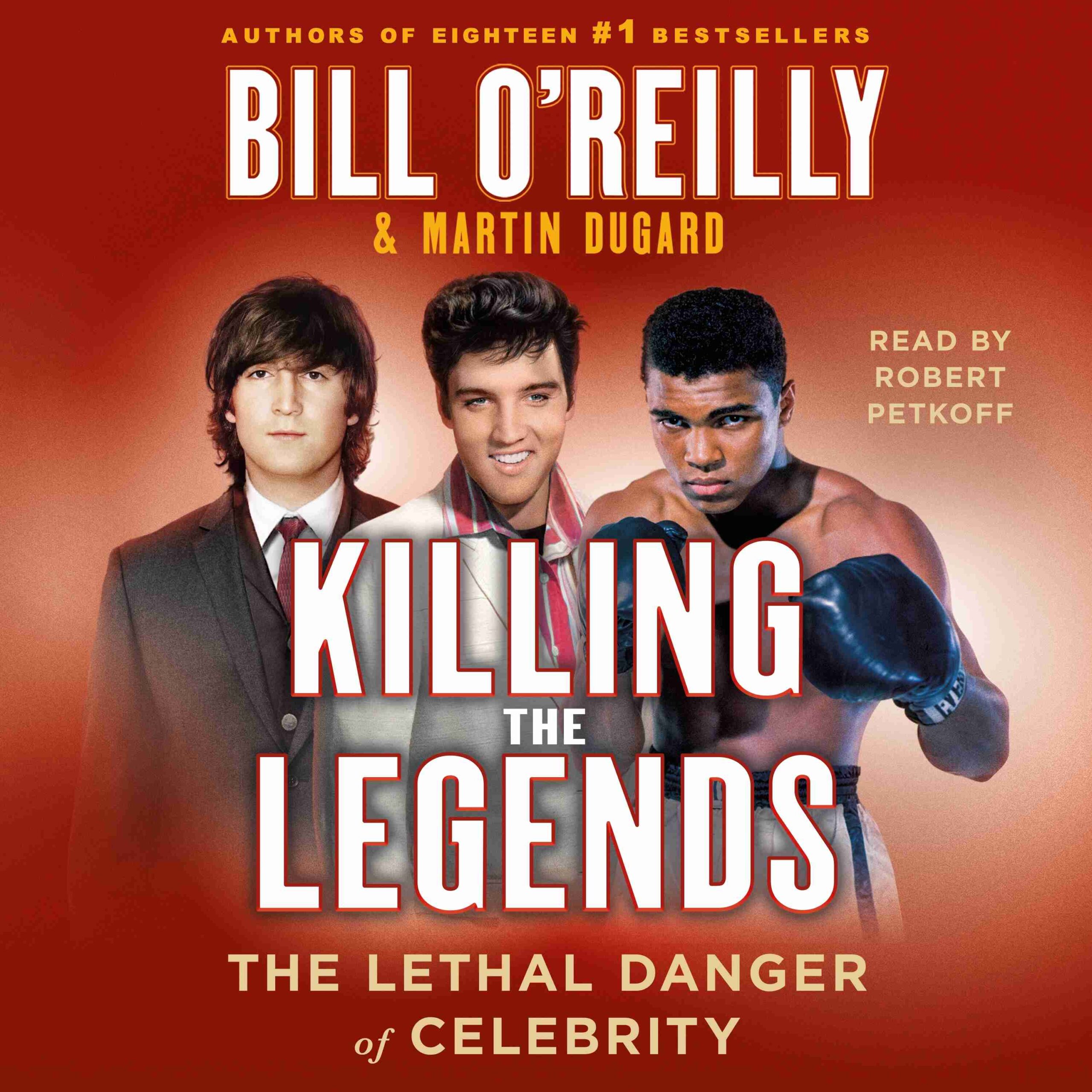Killing the Legends byBill Oreilly Audiobook. 26.99 USD