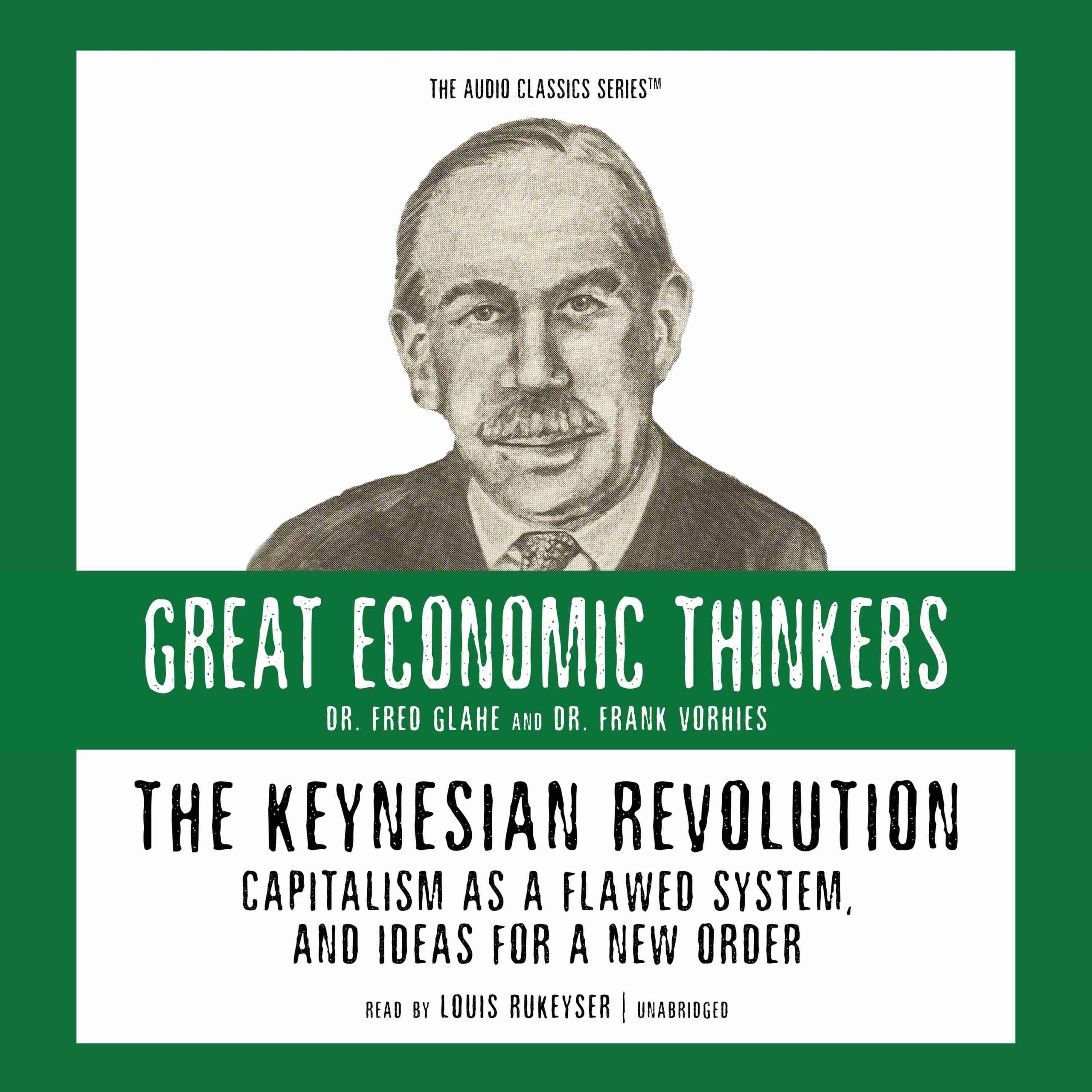The Keynesian Revolution byFred Glahe Audiobook. 9.95 USD