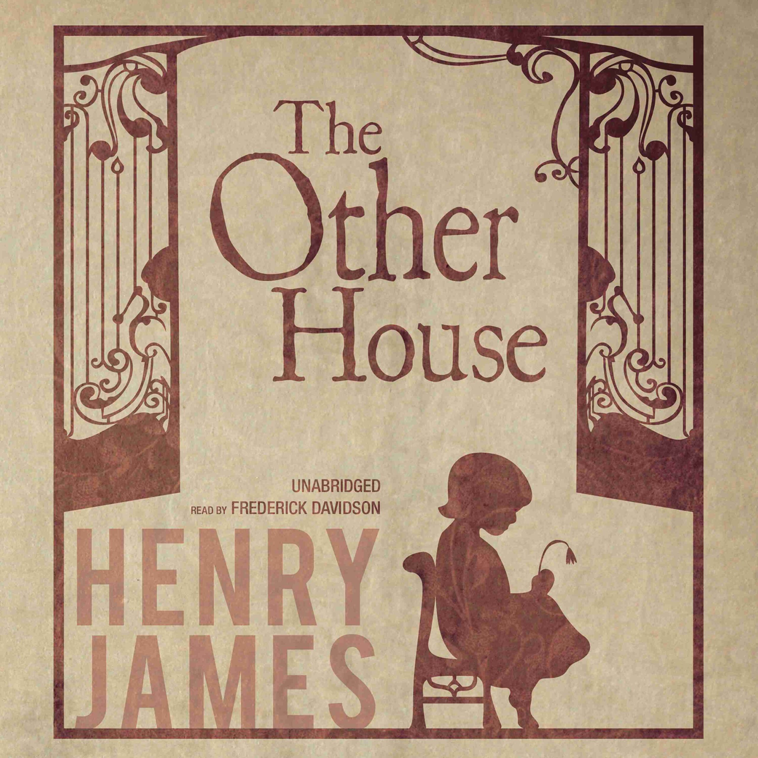 The Other House byHenry James Audiobook. 16.95 USD