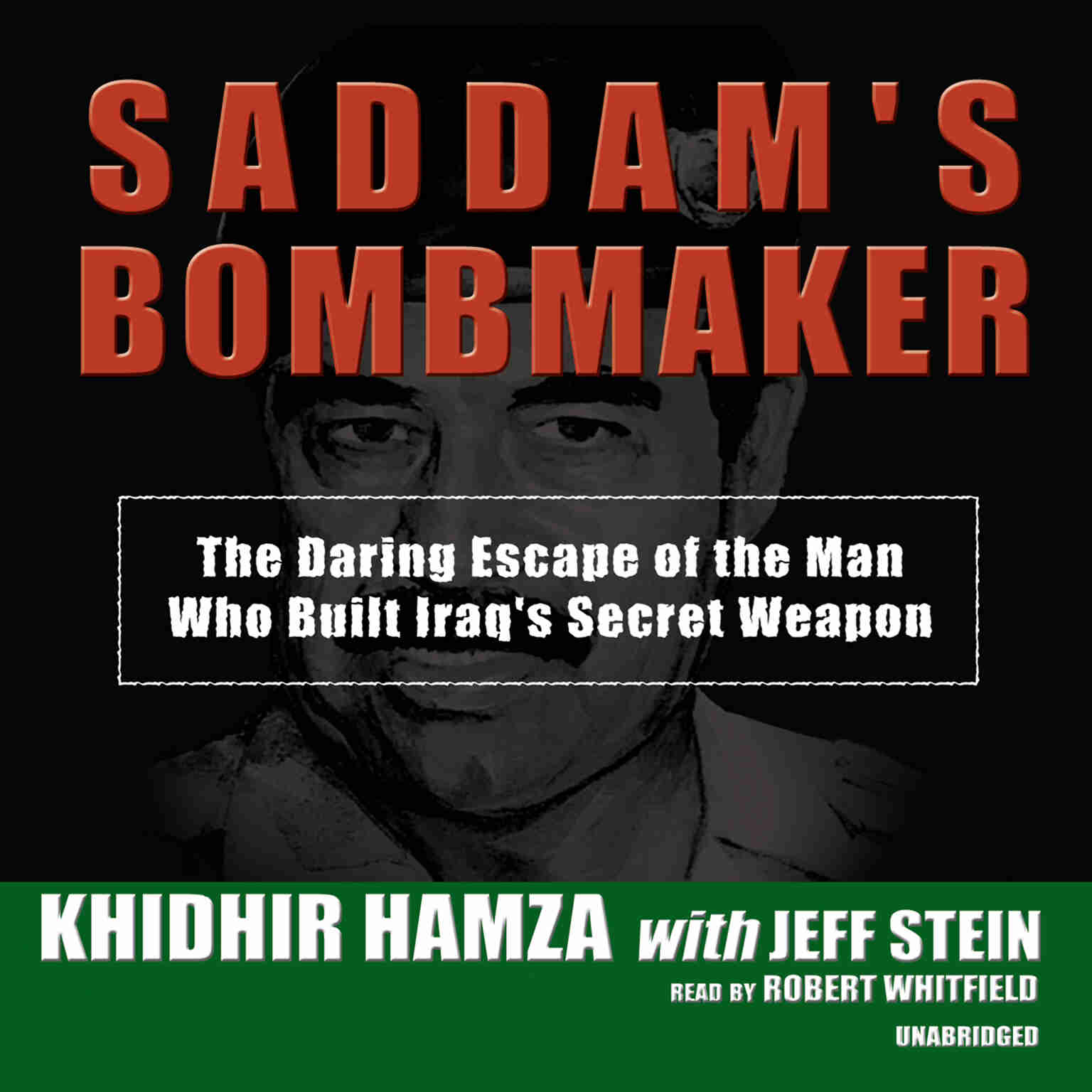 Saddam’s Bombmaker byKhidir Hamza Audiobook. 22.95 USD
