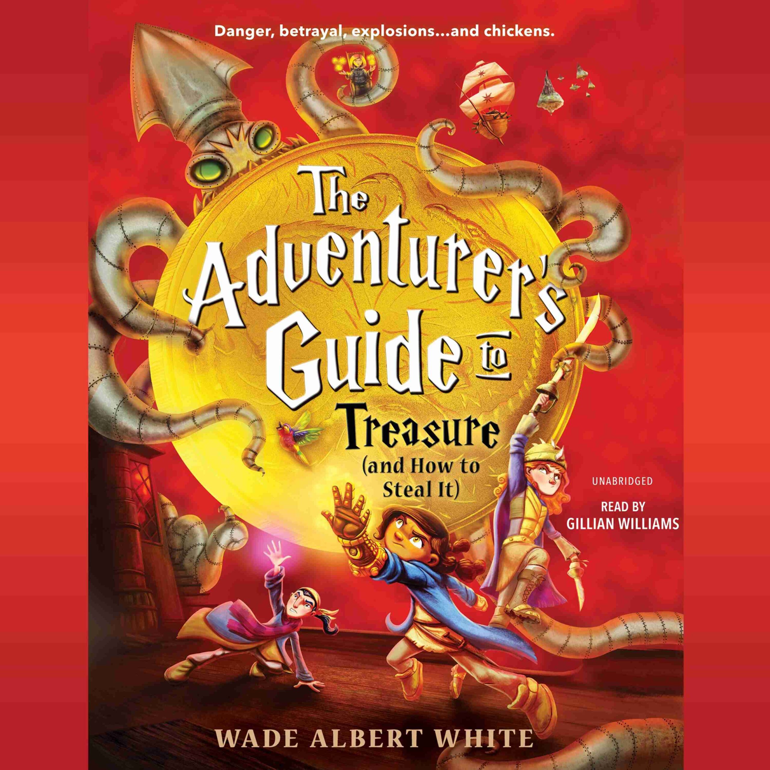 The Adventurer’s Guide to Treasure (and How to Steal It) byWade Albert White Audiobook. 22.95 USD