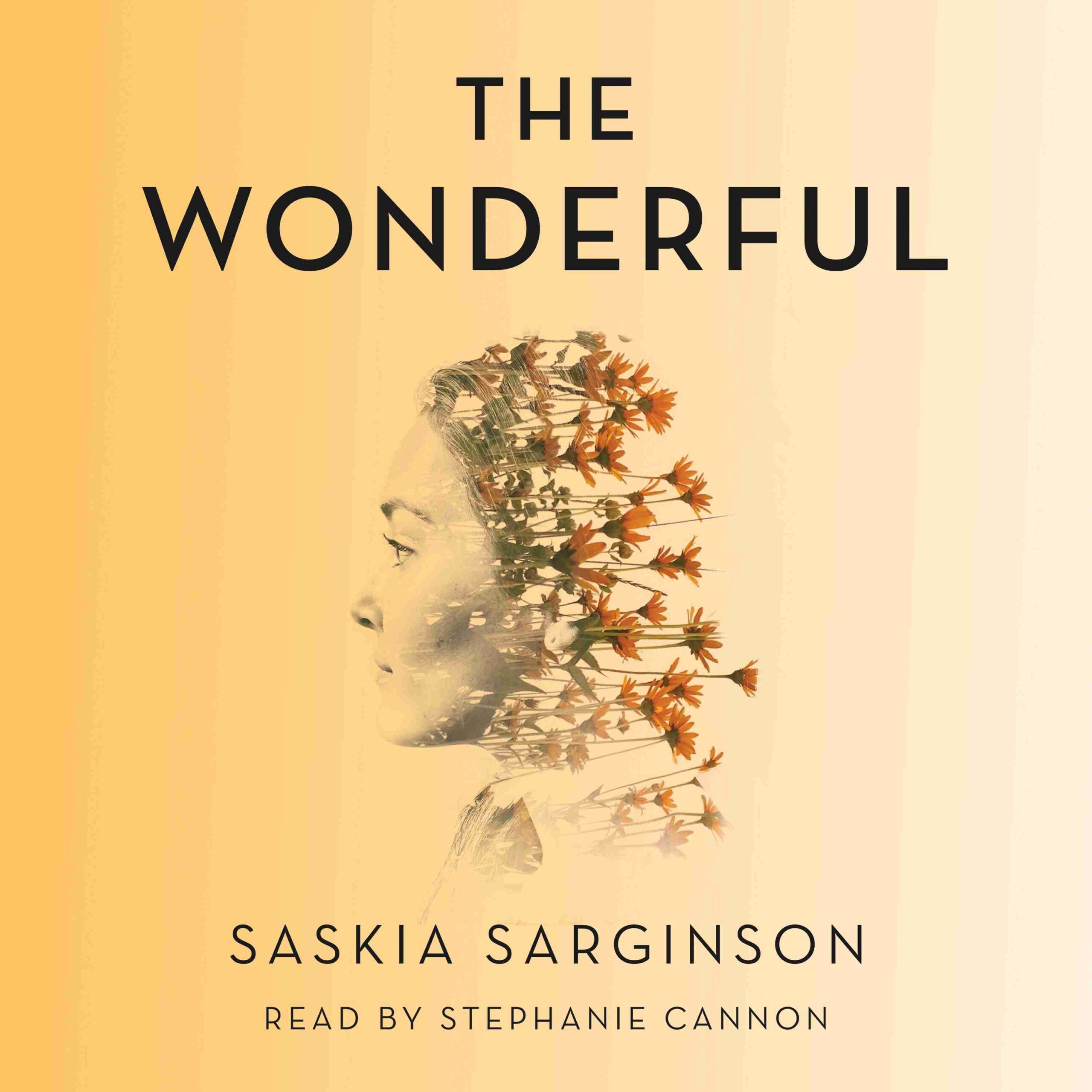 The Wonderful bySaskia Sarginson Audiobook. 26.99 USD