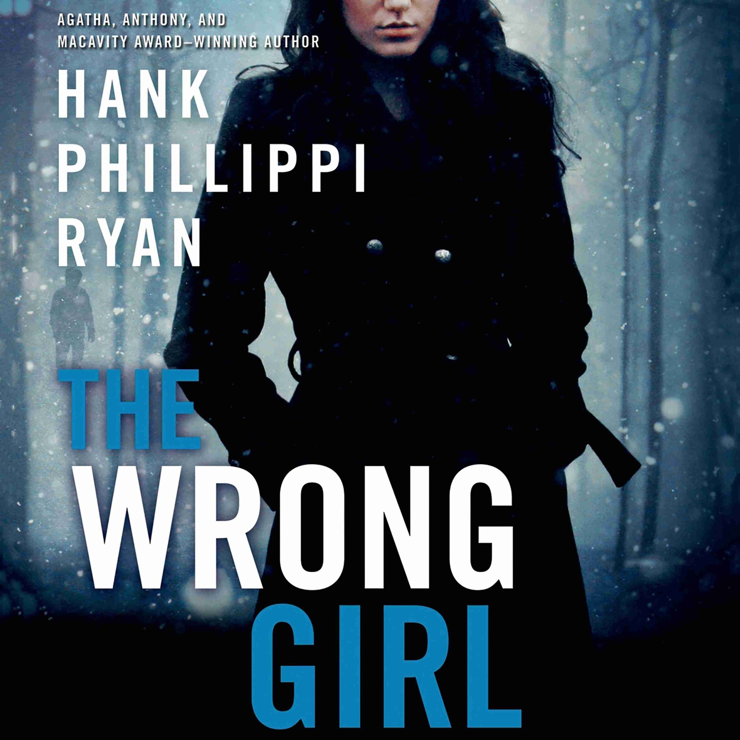 The Wrong Girl byHank Phillippi Ryan Audiobook. 26.99 USD
