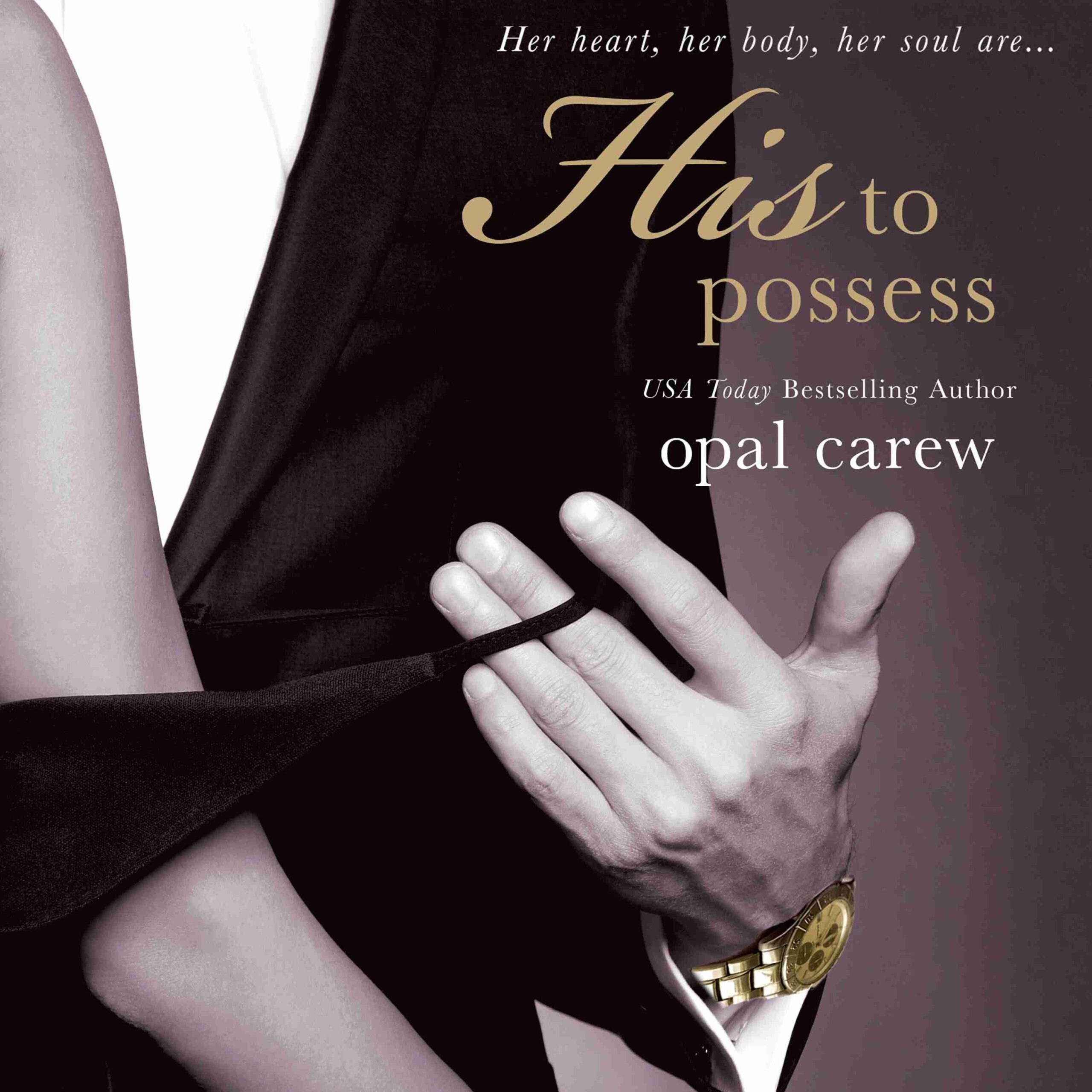 His to Possess byOpal Carew Audiobook. 19.99 USD