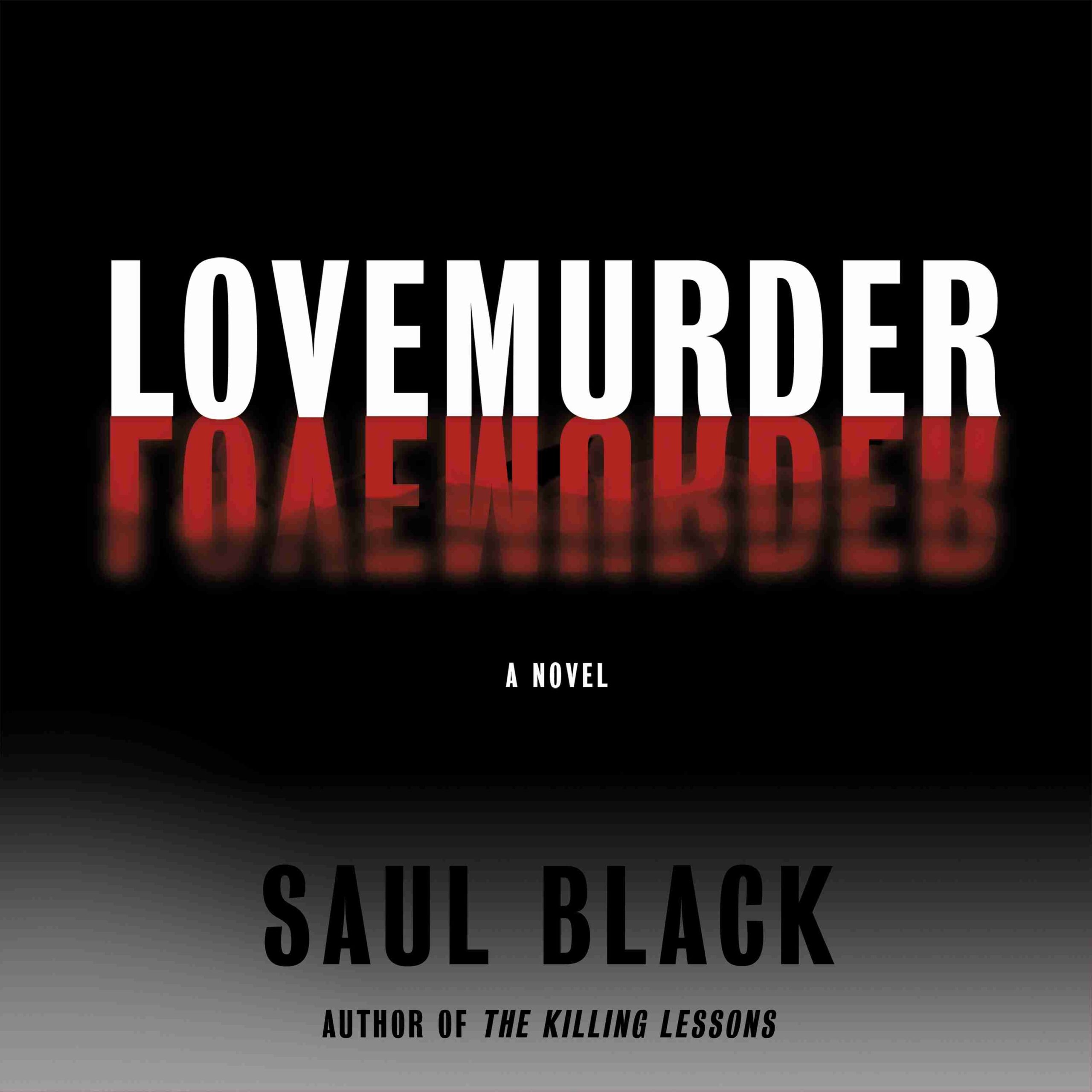 LoveMurder bySaul Black Audiobook. 26.99 USD