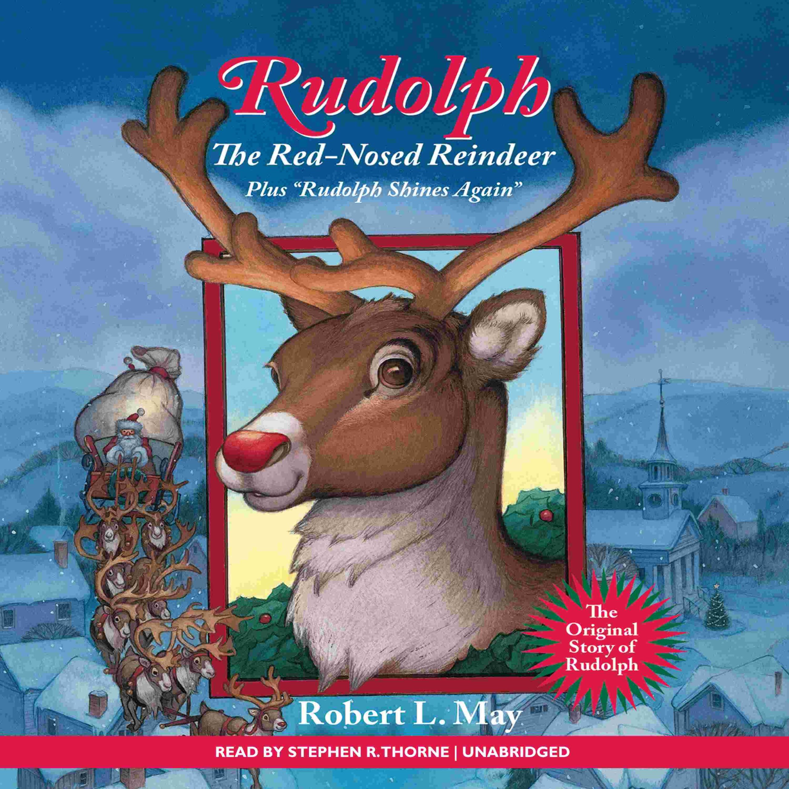 Rudolph the Red-Nosed Reindeer byRobert L. May Audiobook. 3.99 USD