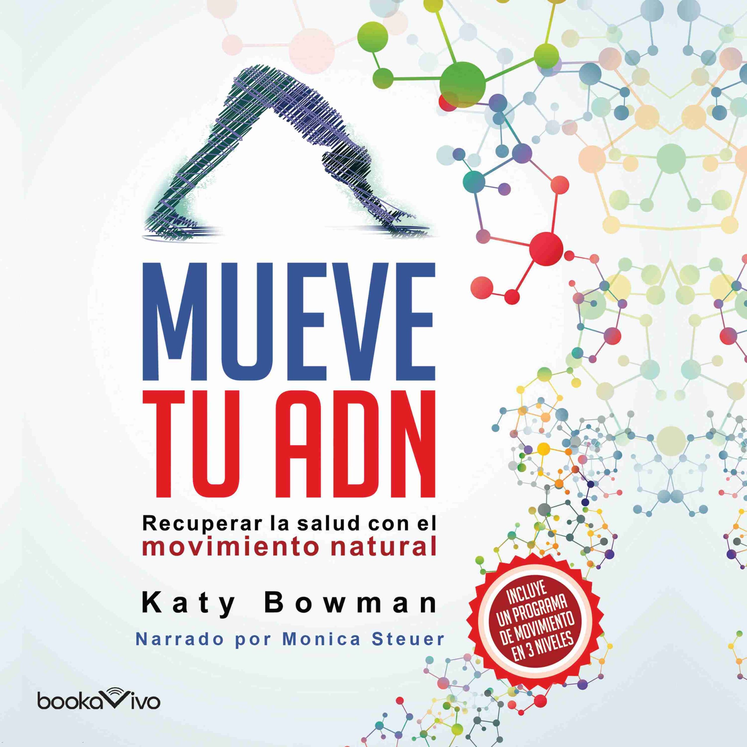 Mueve tu Adn (Move Your DNA) byKaty Bowman Audiobook. 24.99 USD