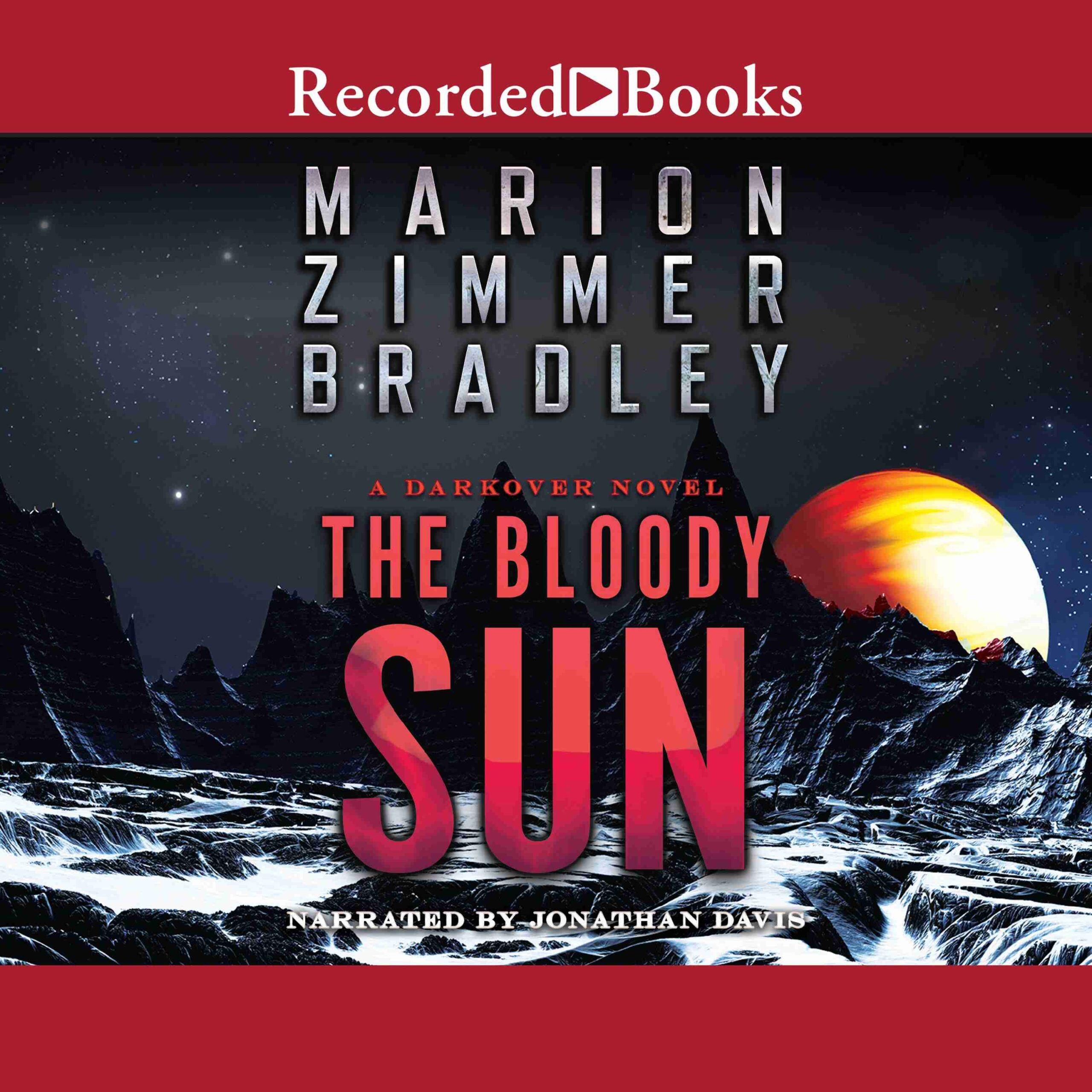 The Bloody Sun “International Edition” byMarion Zimmer Bradley Audiobook. 24.99 USD