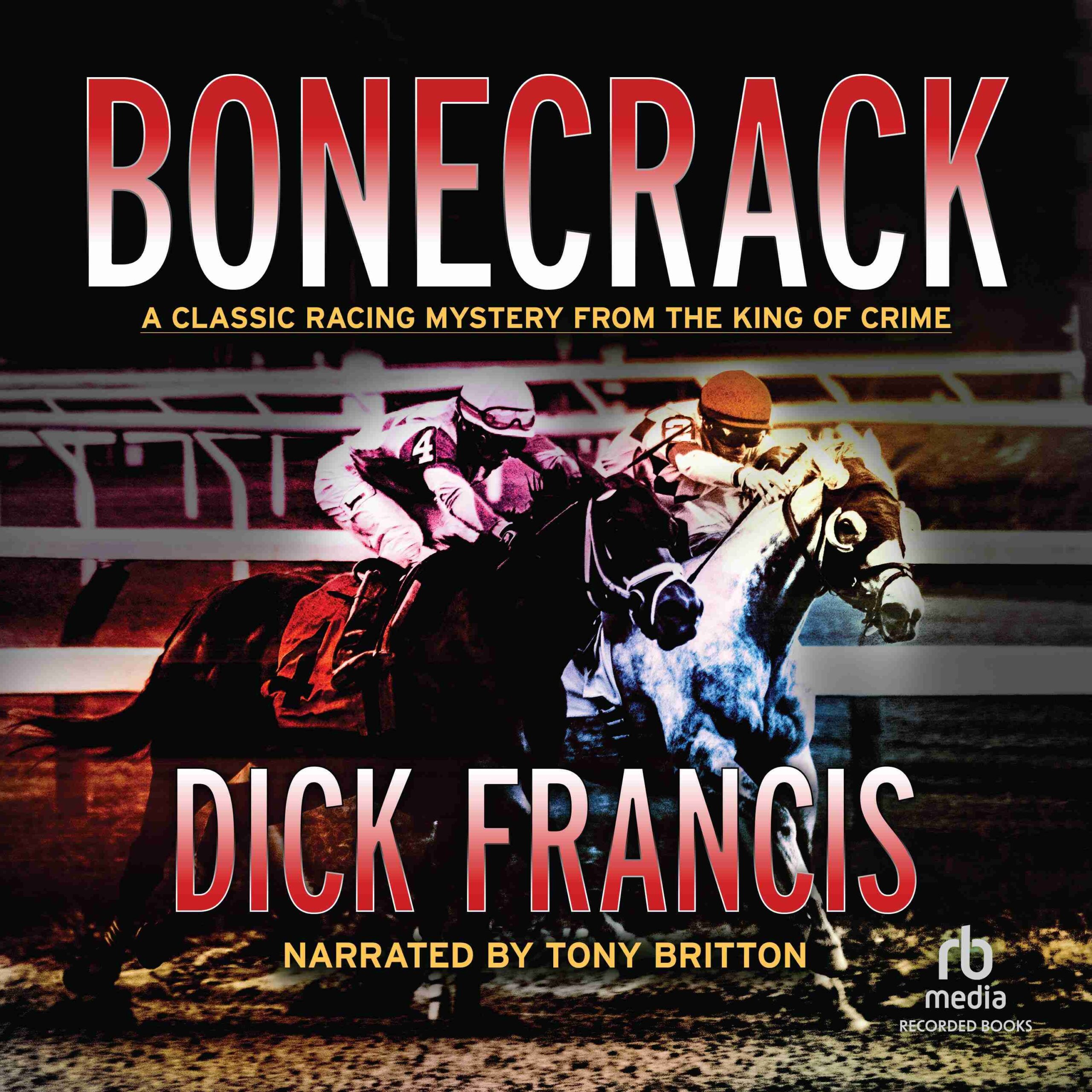 Bonecrack byDick Francis Audiobook. 19.99 USD