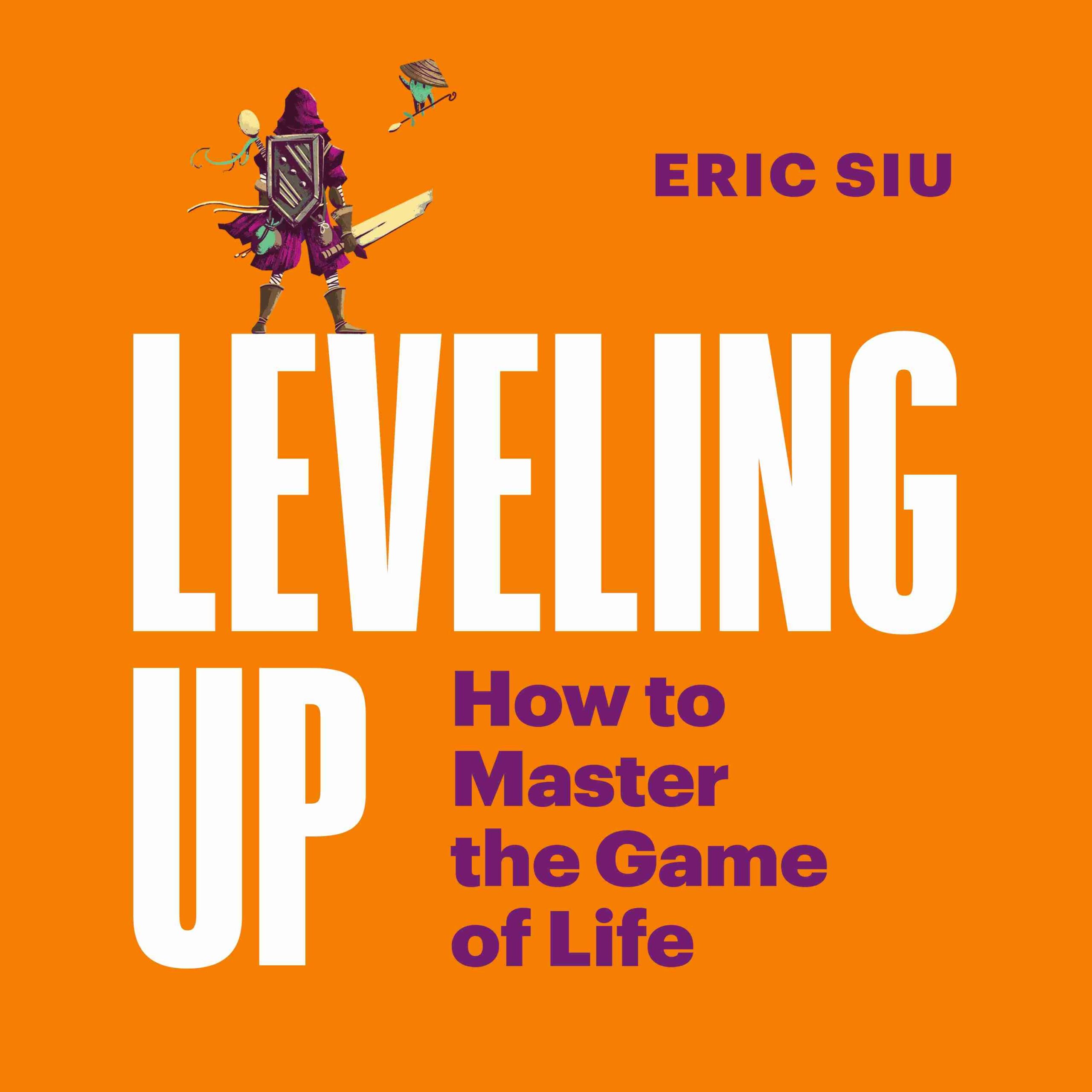 Leveling Up byEric Siu Audiobook. 19.99 USD