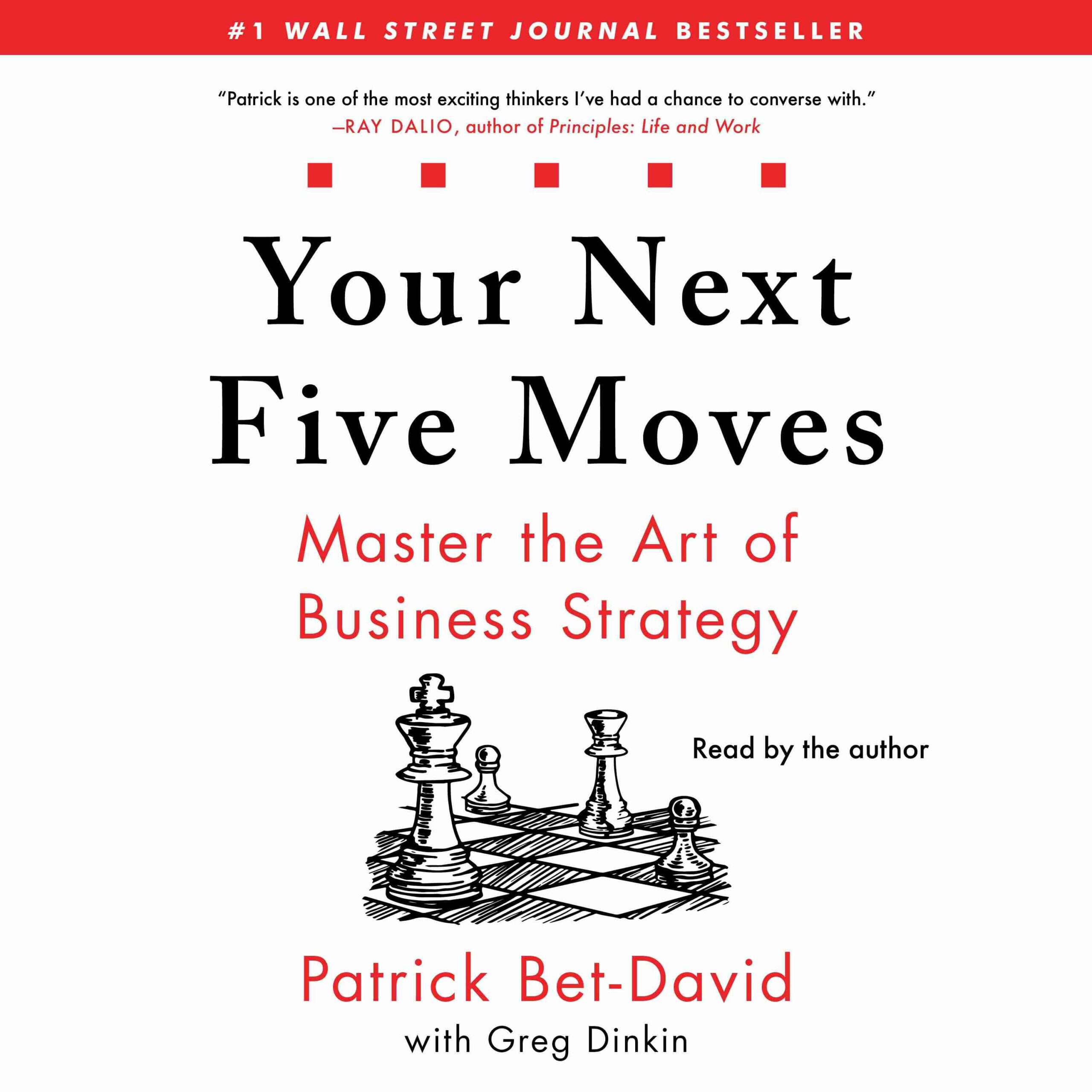 Your Next Five Moves byPatrick Bet-David Audiobook. 19.99 USD