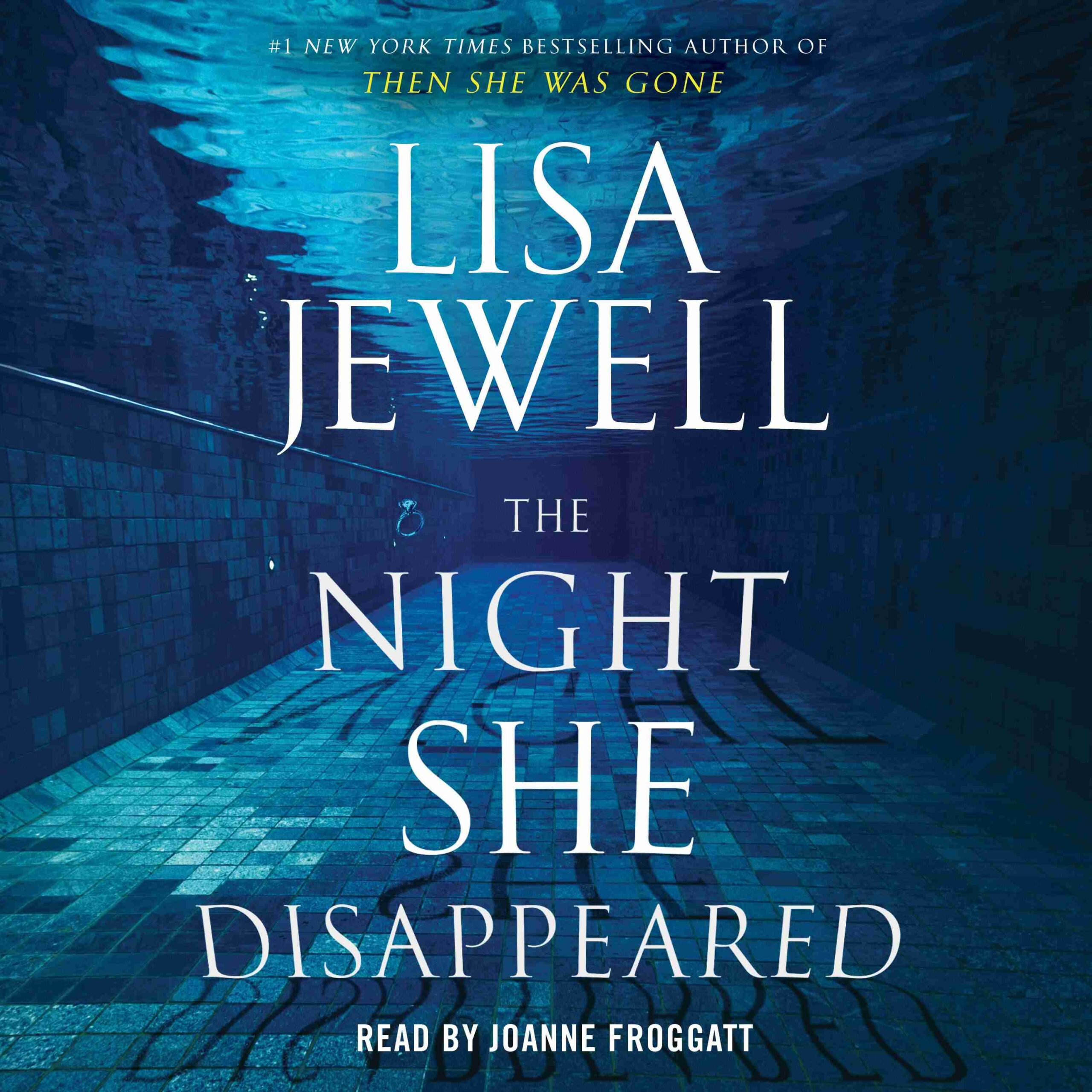 The Night She Disappeared byLisa Jewell Audiobook. 24.99 USD