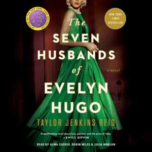 The Seven Husbands of Evelyn Hugo byTaylor Jenkins Reid Audiobook. 23.99 USD