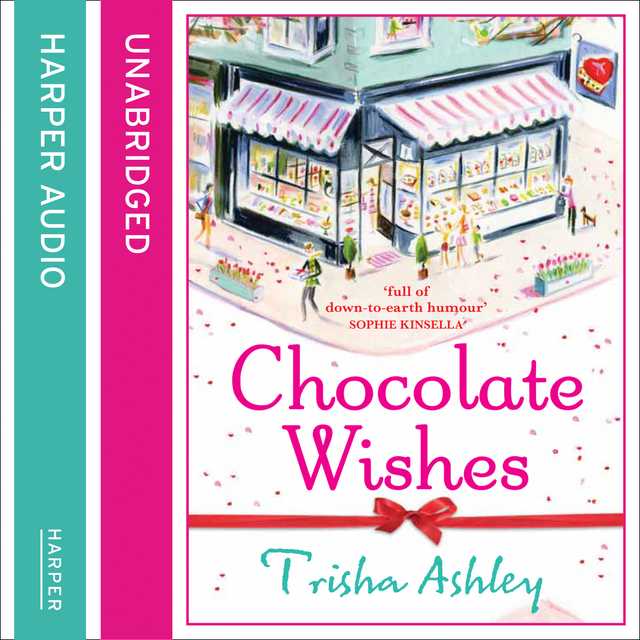 Chocolate Wishes byTrisha Ashley Audiobook. 27.99 USD