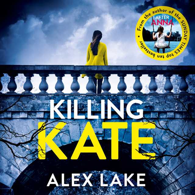 Killing Kate byAlex Lake Audiobook. 27.99 USD