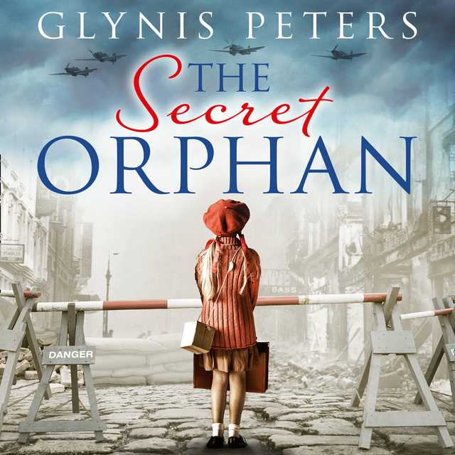 The Secret Orphan byGlynis Peters Audiobook. 27.99 USD