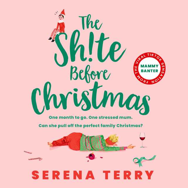 The Sh!te Before Christmas bySerena Terry Audiobook. 26.99 USD