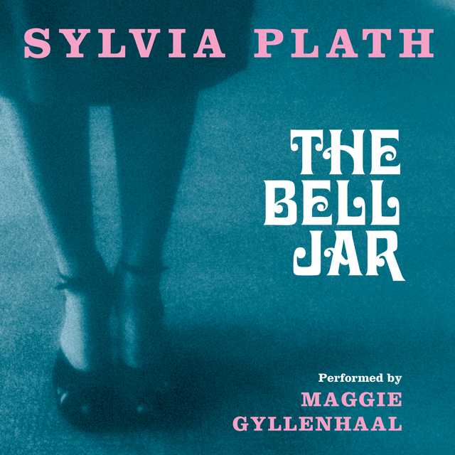 The Bell Jar bySylvia Plath Audiobook. 23.99 USD