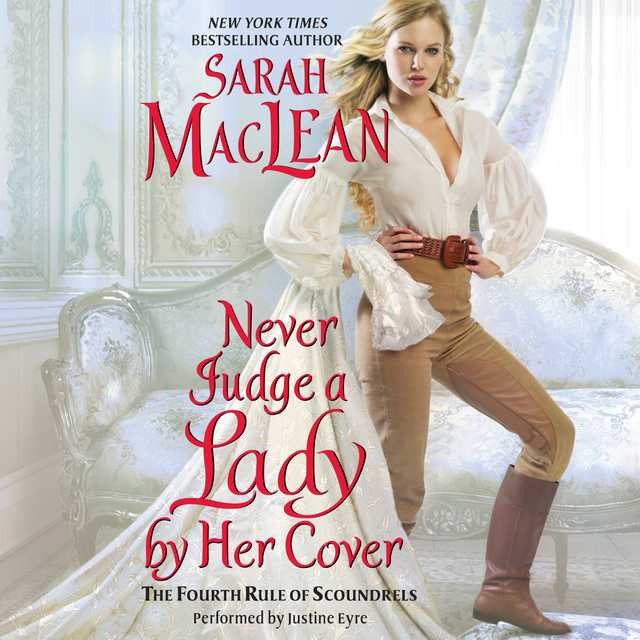 Never Judge a Lady by Her Cover bySarah MacLean Audiobook. 27.99 USD