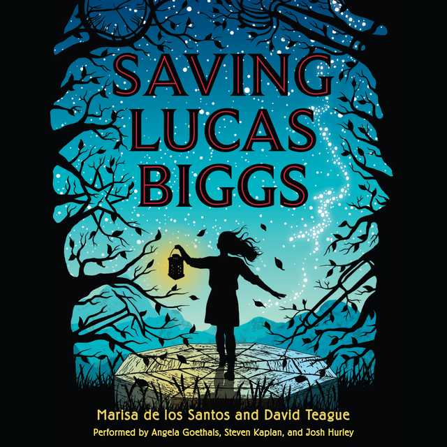 Saving Lucas Biggs byMarisa de los Santos Audiobook. 21.99 USD
