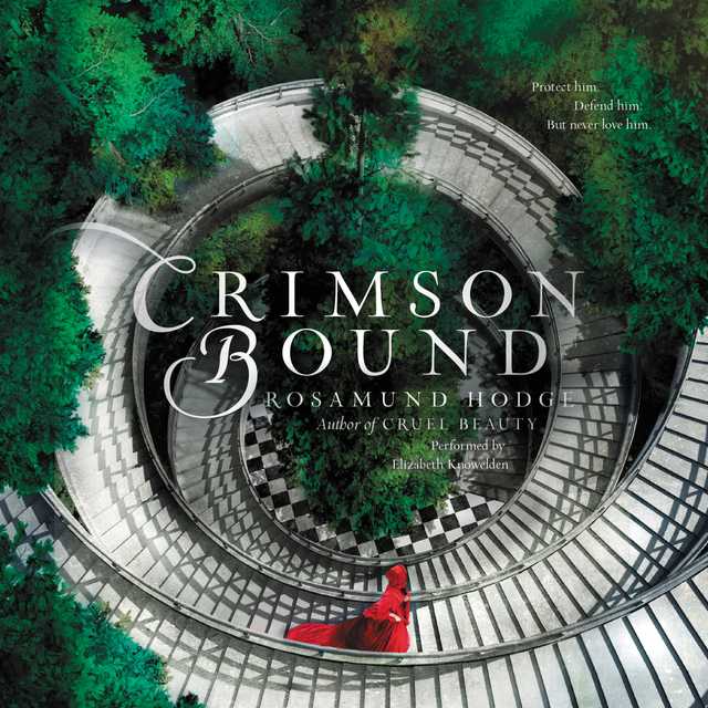 Crimson Bound byRosamund Hodge Audiobook. 25.99 USD