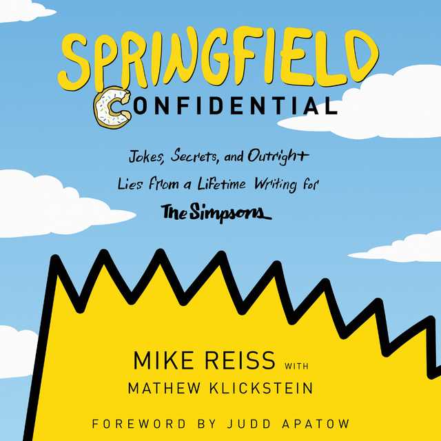 Springfield Confidential byMike Reiss Audiobook. 5.99 USD
