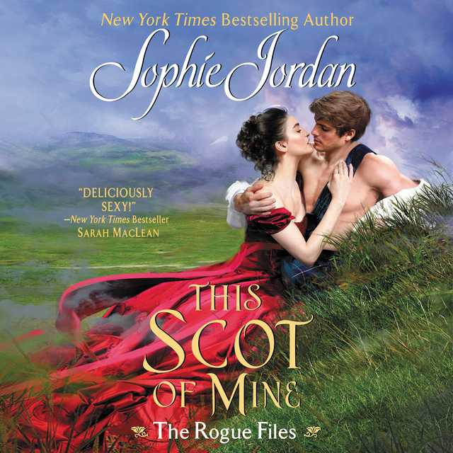 This Scot of Mine bySophie Jordan Audiobook. 21.99 USD
