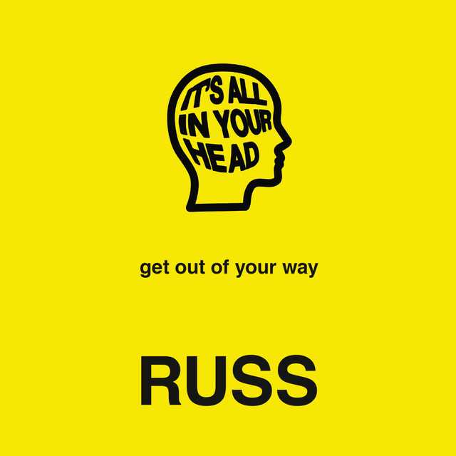 IT’S ALL IN YOUR HEAD byRuss Audiobook. 4.99 USD