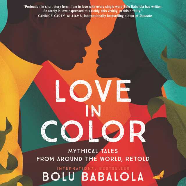 Love in Color byBolu Babalola Audiobook. 5.99 USD