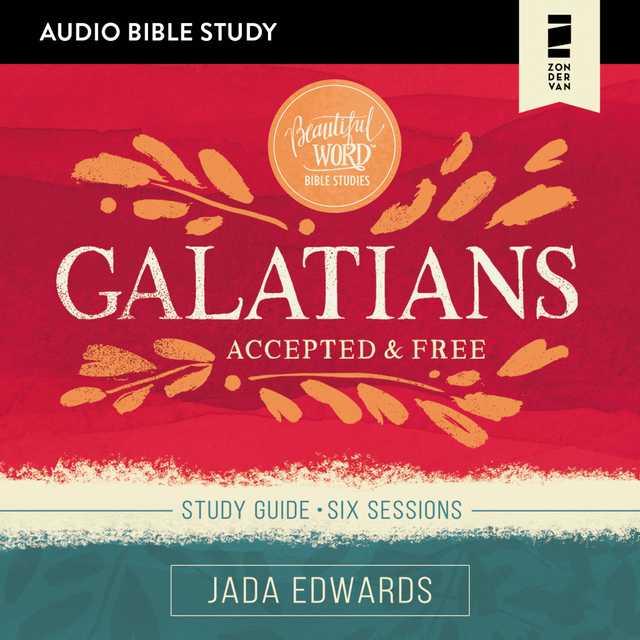 Galatians: Audio Bible Studies byJada Edwards Audiobook. 14.99 USD