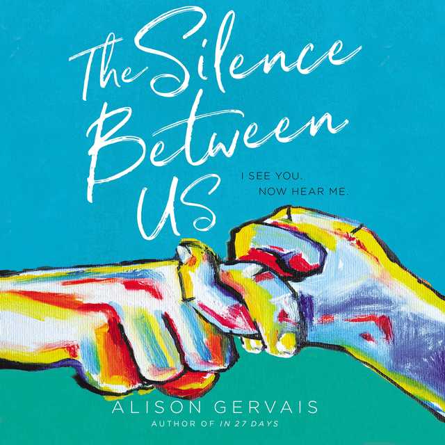 The Silence Between Us byAlison Gervais Audiobook. 21.99 USD