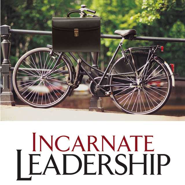 Incarnate Leadership