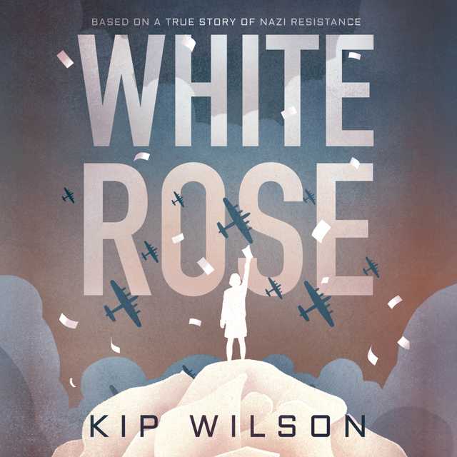 White Rose byKip Wilson Audiobook. 16.99 USD