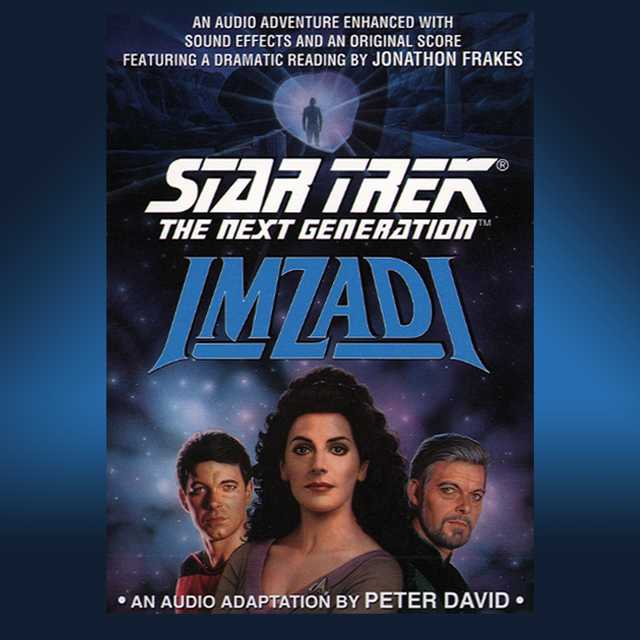 Star Trek Next Generation: Imzadi byPeter David Audiobook. 10.95 USD